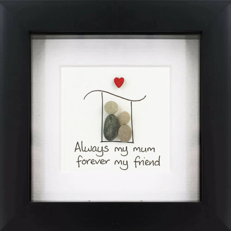 Always my Mum Irish Pebble Art Frame
