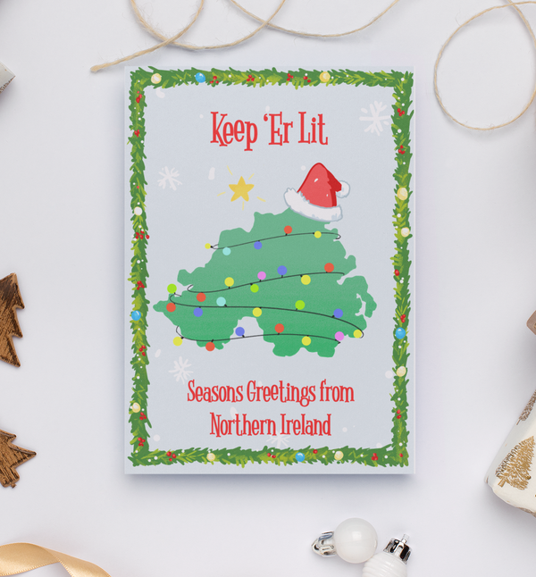 Keep 'Er Lit Northern Ireland Christmas Card