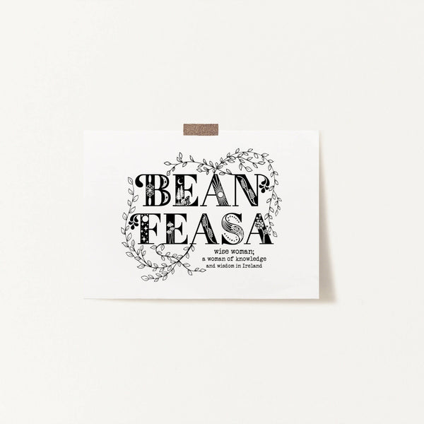 Bean Feasa Irish Sayings - A4 Print