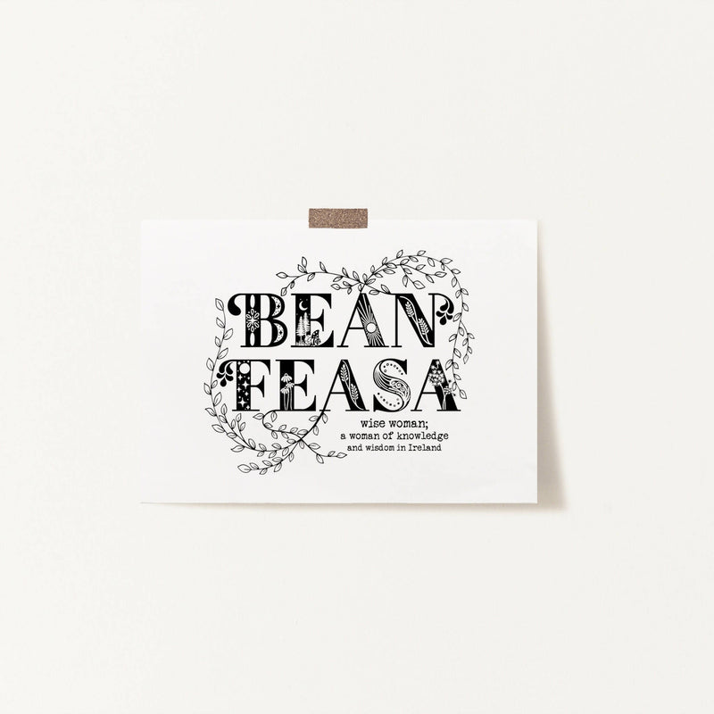 Bean Feasa Irish Sayings - A4 Print