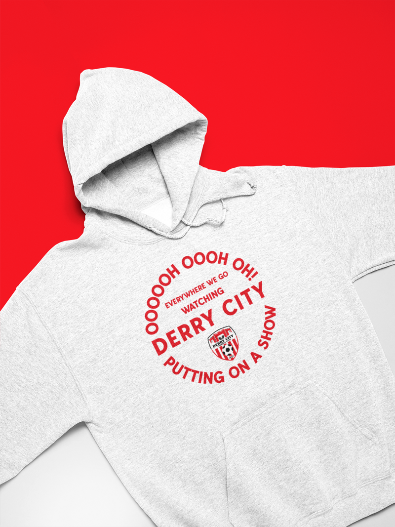 Everywhere We Go Derry City Sweatshirt/ Hoodie