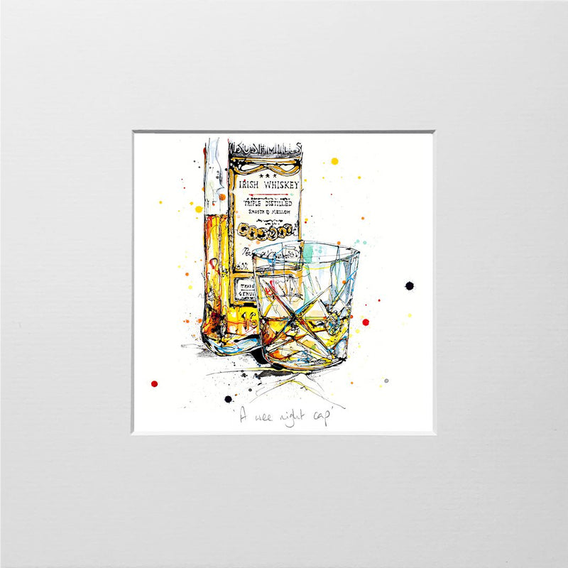 A Wee Night Cap - Whiskey Print with Size and Presentation Options