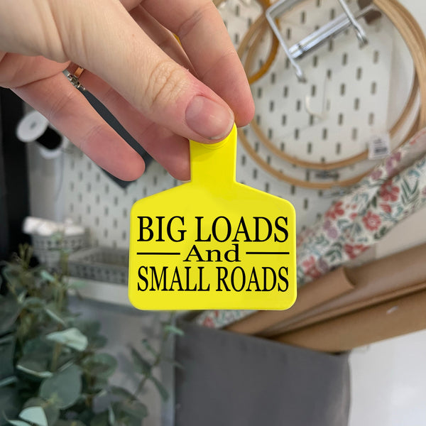 'Big Loads and Small Roads' Cattle Tag Keyring