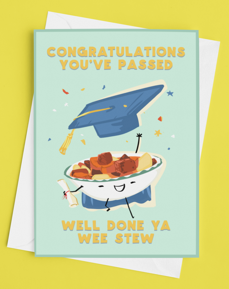 You Passed! Congratulations ya wee stew!