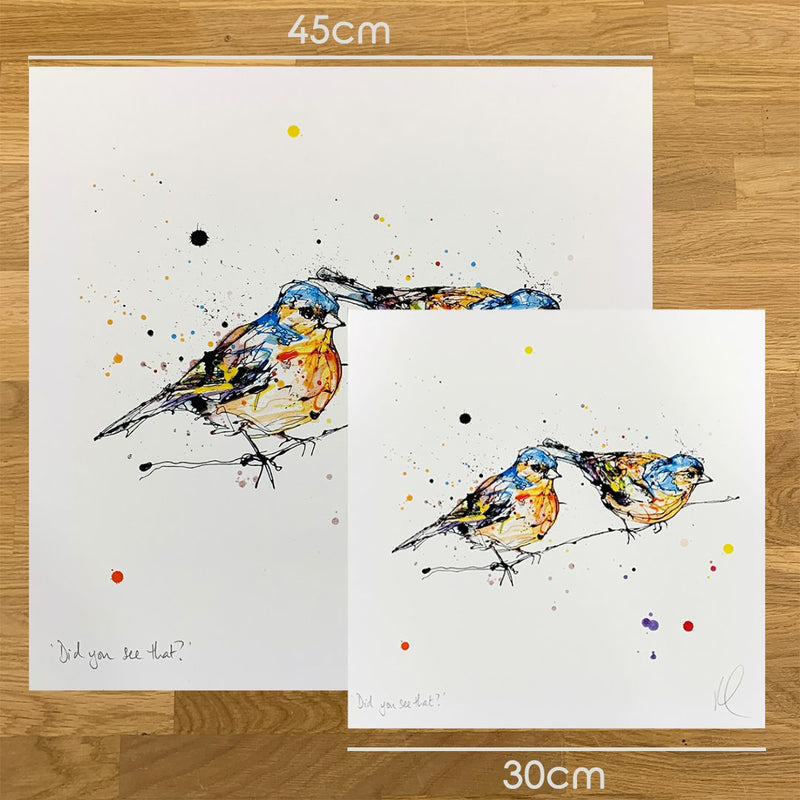 Did You See That? - Chaffinch Print with Size and Presentation Options