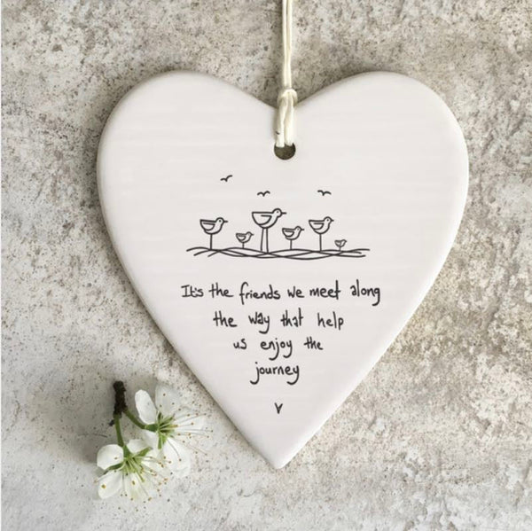 ‘It’s The Friends We Meet’ Porcelain Hanging Heart - East Of India