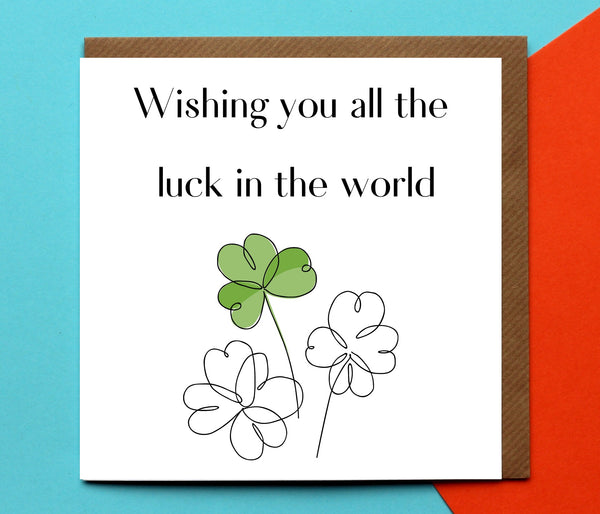 Wishing You All The Luck In The World