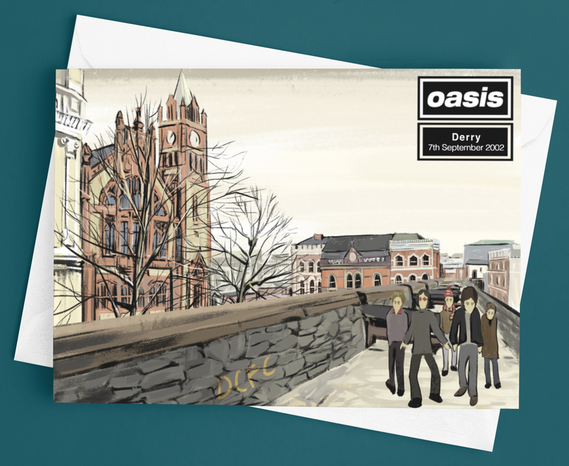 Oasis Derry Greetings Card