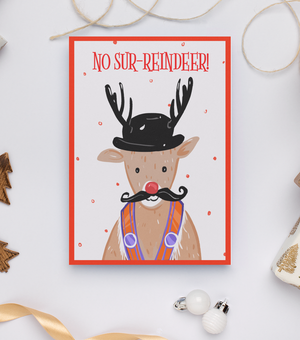No Sur-Reindeer Christmas Card