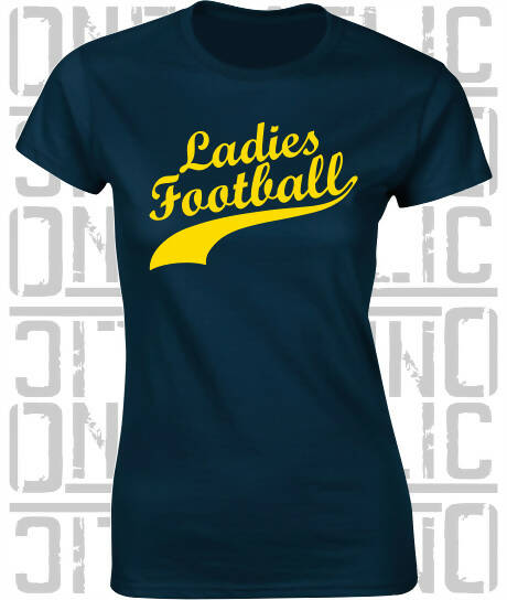 Ladies Football Swash - Ladies Fitted T-Shirt - All County Colours Available