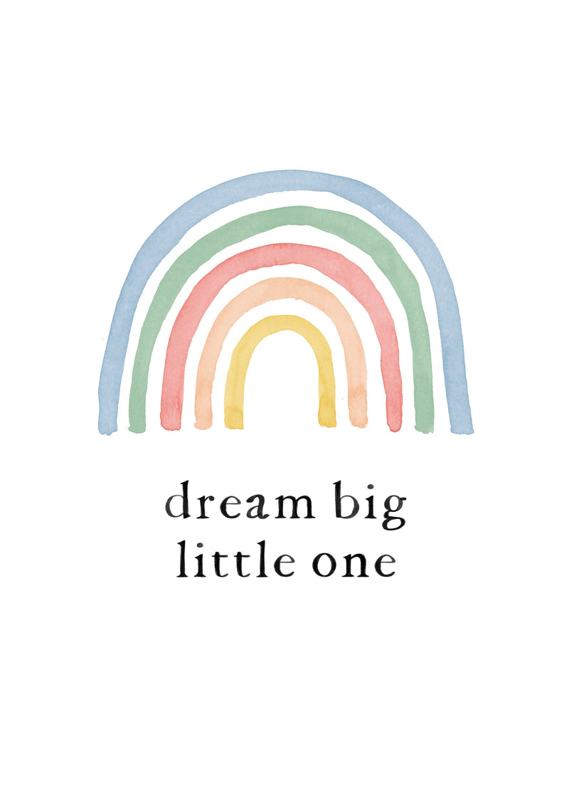 Rainbow Dream Big Little One