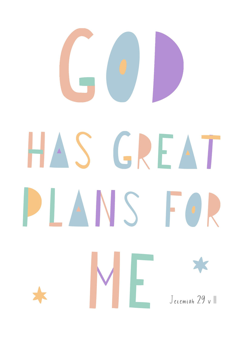 God Has Great Plans For Me