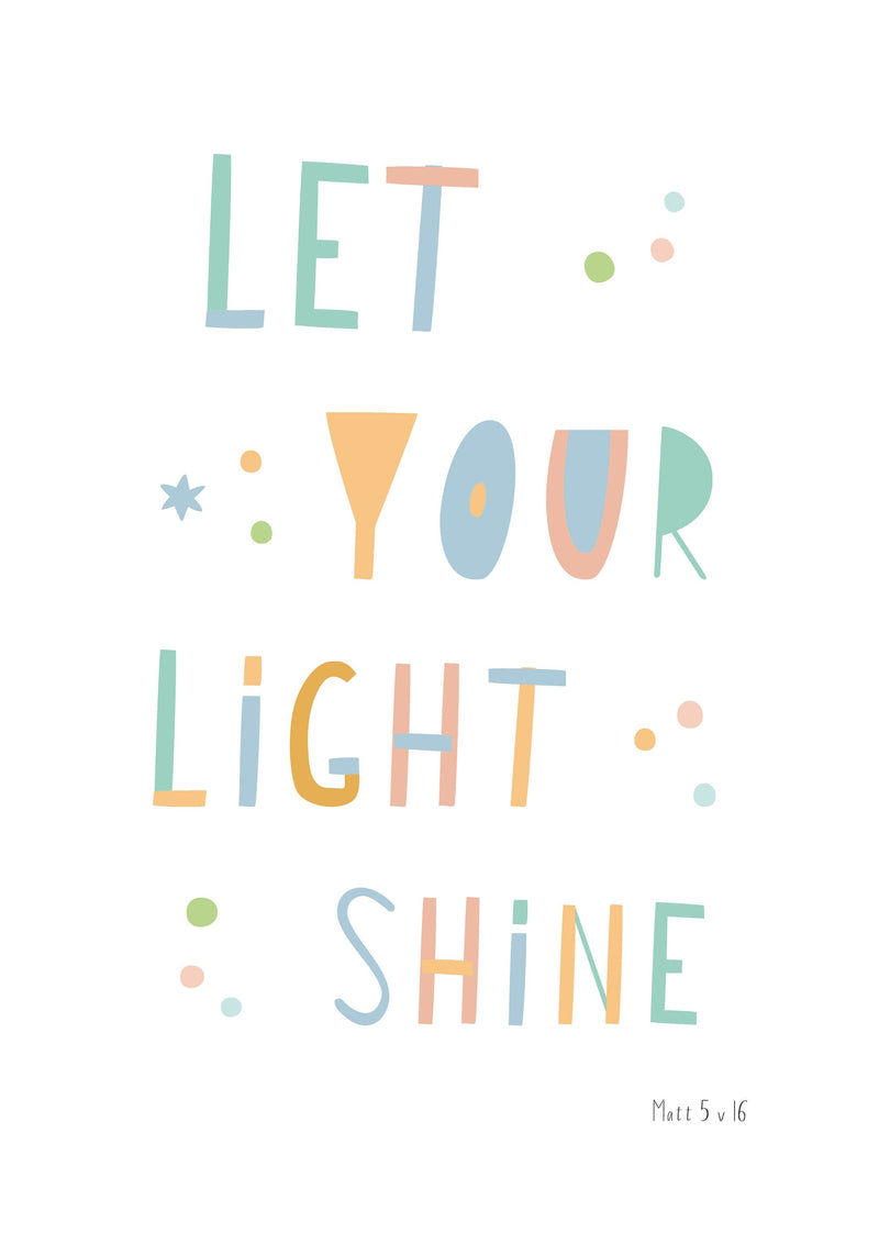 Let Your Light Shine