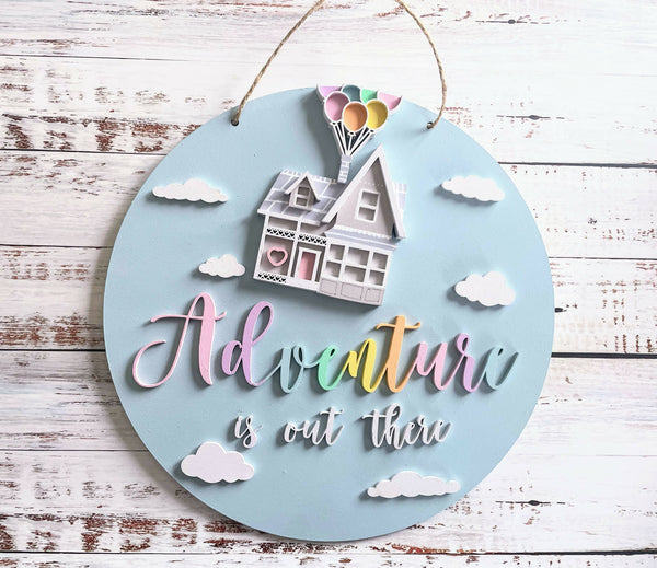 Adventure is out there plaque