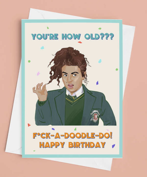 Derry Girls Michelle F*ck-a-doodle-do Birthday Card