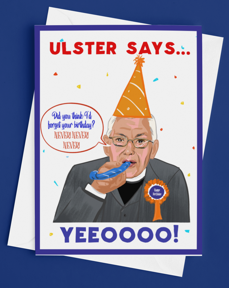 Ian Paisley Irish Birthday Card