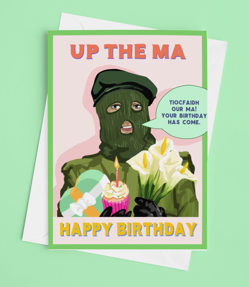 Up the Ma Birthday Card