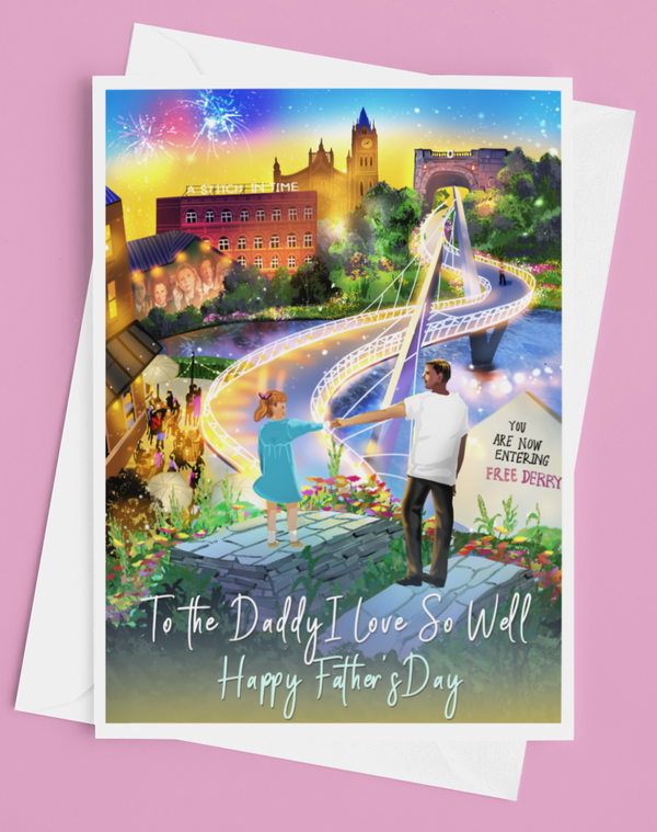 The Daddy I Love So Well' Daughter/Father's Day Card