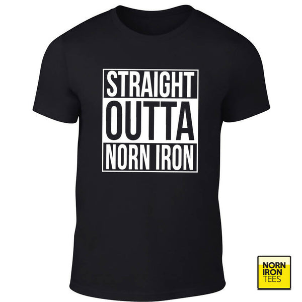 Straight Outta Norn Iron T-shirt